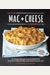 The Mac + Cheese Cookbook: 50 Simple Recipes From Homeroom, America's Favorite Mac And Cheese Restaurant