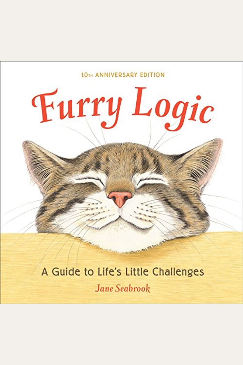 Furry Logic: A Guide To Life's Little Challenges
