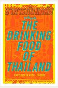 Pok Pok The Drinking Food Of Thailand: A Cookbook