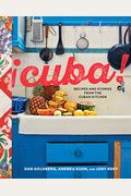 Cuba!: Recipes And Stories From The Cuban Kitchen