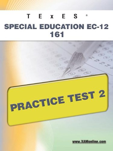 Buy Texes Special Education Ec-12 161 Practice Test 2 Book By: Sharon Wynne