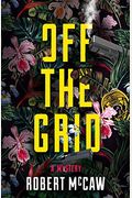 Off The Grid: Volume 2