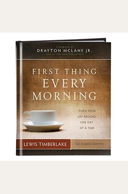 Buy First Thing Every Morning Book By: Timberlake Lewis