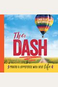 The Dash: Making A Difference With Your Life