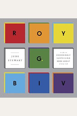 Buy Roy G Biv Book By: Jude Stewart Buy Roy G Biv Book By: Jude Stewart