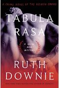 Tabula Rasa: A Crime Novel Of The Roman Empire