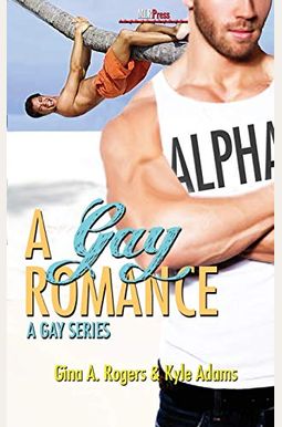 Buy A Gay Romance Book By: Gina A Rogers