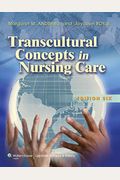 Transcultural Concepts In Nursing Care