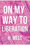On My Way To Liberation (Breakbeat Poets)