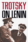 Trotsky On Lenin