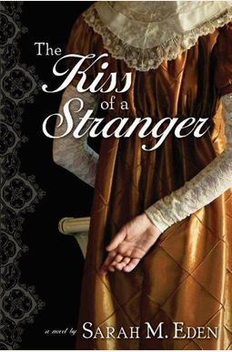 The Kiss Of A Stranger The Kiss Of A Stranger