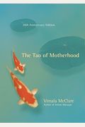 The Tao Of Motherhood