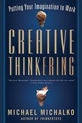 Creative Thinkering: Putting Your Imagination to Work