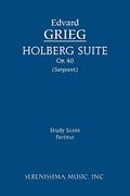Holberg Suite, Op.40: Study score