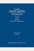 Havanaise: For Violin And Piano Critical Urtext Edition Heifetz Collection