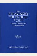 The Firebird, 1919 Suite: Study Score
