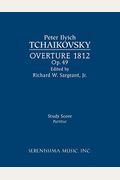 Overture 1812, Op.49: Study Score