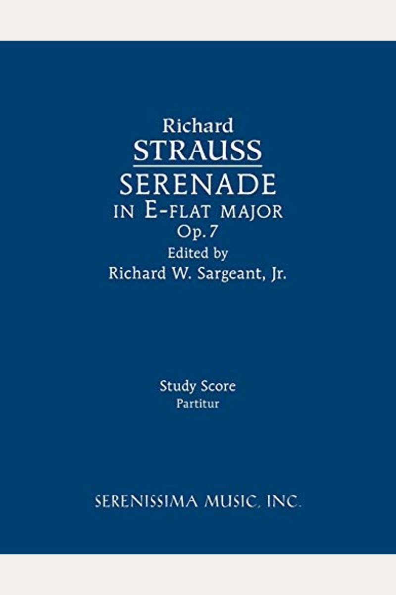 Serenade In E-Flat Major, Op.7: Study Score