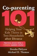 Co-Parenting 101: Helping Your Kids Thrive in Two Households After Divorce