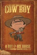 Cow Boy: A Boy And His Horse