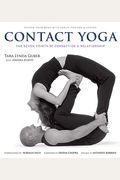 Contact Yoga: The Seven Points Of Connection & Relationship