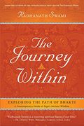 The Journey Within: Exploring The Path Of Bhakti