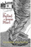 The Ballad Of Jessie Pearl