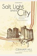 Salt, Light, and a City: Introducing Missional Ecclesiology