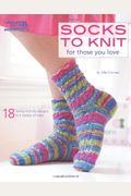 Socks To Knit For Those You Love