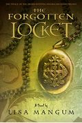 The Forgotten Locket (Hourglass Door Trilogy)
