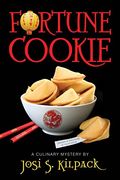 Fortune Cookie: A Culinary Mystery