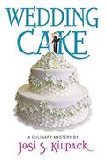 Wedding Cake: A Culinary Mystery (Culinary Mysteries)