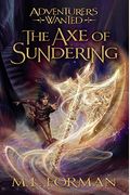 The Axe Of Sundering, 5