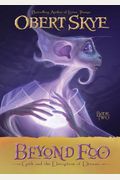 Beyond Foo, Book 2: Geth And The Deception Of Dreams