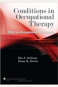 Conditions In Occupational Therapy: Effect On Occupational Performance