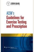 ACSM's Guidelines for Exercise Testing and Prescription