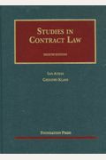 Studies In Contract Law (University Casebook Series)