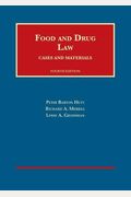 Food And Drug Law: Cases And Materials