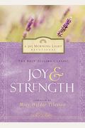 Joy and Strength: 365 Morning Light Devotional