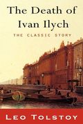 The Death Of Ivan Ilyich