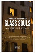 Glass Souls: A Commissario Ricciardi Mystery