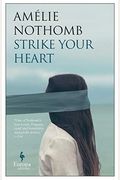 Strike Your Heart