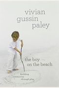 The Boy On The Beach: Building Community Through Play