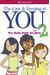 The Care And Keeping Of You 2: The Body Book For Older Girls