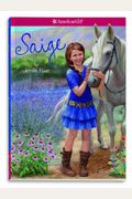 Saige (Turtleback School & Library Binding Edition) (American Girl)
