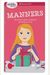 A Smart Girl's Guide: Manners (Revised): The Secrets To Grace, Confidence, And Being Your Best (Smart Girl's Guides)