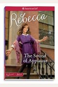 The Sound Of Applause: A Rebecca Classic Volume 1