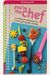 You're The Chef: A Cookbook Companion For A Smart Girl's Guide: Cooking