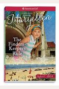 The Finders Keepers Rule: A Maryellen Mystery (American Girl: Beforever)