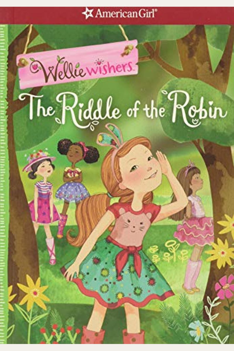 The Riddle Of The Robin (Wellie Wishers)